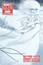 Weng's Chop #12.5 - 2019/2020 Winter Spooktacular: Standard Edition
