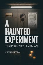 A Haunted Experiment