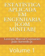 Estatistica Aplicada Em Engenharia [Com Minitab]