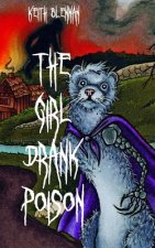 The Girl Drank Poison