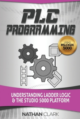 PLC Programming Using RSLogix 5000
