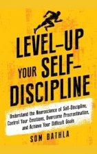 Level-Up Your Self-Discipline