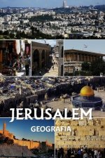 Jerusalém: Geografia
