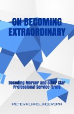 On Becoming Extraordinary