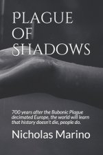 Plague of Shadows