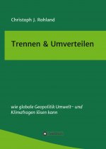 Trennen & Umverteilen