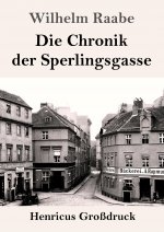 Chronik der Sperlingsgasse (Grossdruck)