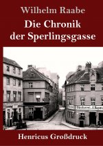 Chronik der Sperlingsgasse (Grossdruck)