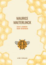 Das Leben der Bienen
