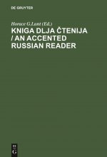 Kniga dlja čtenija / An Accented Russian Reader