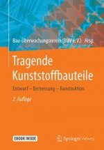 Tragende Kunststoffbauteile