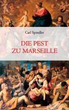 Pest zu Marseille