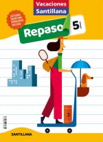 VACACIONES SANTILLANA 5 PRIMARIA ACTIVIDADES DE REPASO PARA EL VERANO
