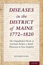 Diseases in the District of Maine 1772 - 1820
