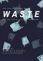 Architecture of Waste