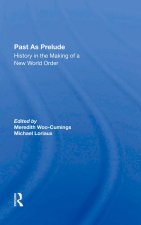 Past As Prelude