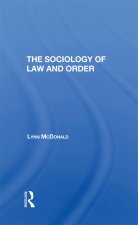 Sociology of Law and Order