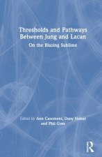 Thresholds and Pathways Between Jung and Lacan