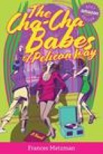 Cha-Cha Babes of Pelican Way
