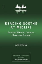 Reading Goethe at Midlife