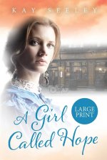 Girl Called Hope