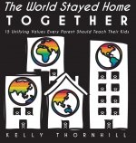World Stayed Home Together