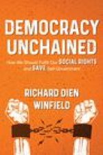 Democracy Unchained