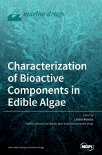 Characterization of Bioactive Components in Edible Algae