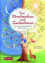 Von Drachenfrau und Zauberbaum