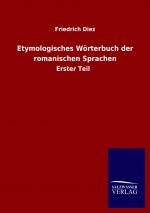 Etymologisches Woerterbuch der romanischen Sprachen