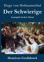 Schwierige (Grossdruck)