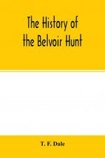 history of the Belvoir hunt