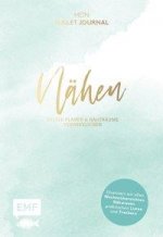 Nähen - Mein Bullet Journal - Besser planen & Nähträume verwirklichen