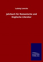Jahrbuch fur Romanische und Englische Literatur