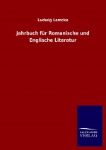 Jahrbuch fur Romanische und Englische Literatur