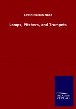 Lamps, Pitchers, and Trumpets