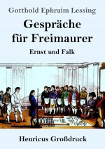 Gesprache fur Freimaurer (Grossdruck)