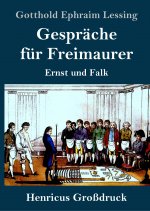 Gesprache fur Freimaurer (Grossdruck)