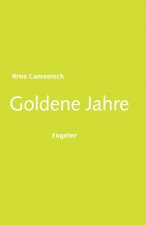 Goldene Jahre