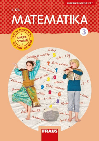 Matematika 3/1 – dle prof. Hejného nová generace pracovní sešit