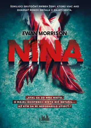 Ewan Morrison - Nina X