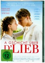 A Gschicht über d'Lieb