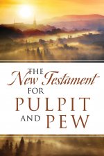 New Testament For Pulpit and Pew