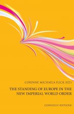 Standing of Europe in the New Imperial World Order
