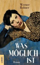 Was möglich ist