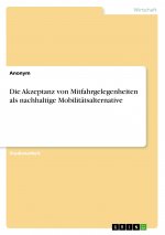 Die Akzeptanz von Mitfahrgelegenheiten als nachhaltige Mobilitätsalternative
