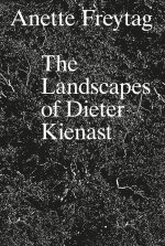 Landscapes of Dieter Kienast