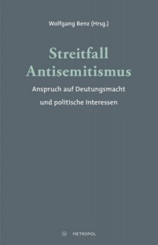 Streitfall Antisemitismus