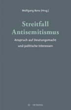 Streitfall Antisemitismus
