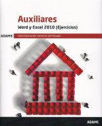 Word y Excel 2010 (Ejercicios) Auxiliares Administración General del Estado